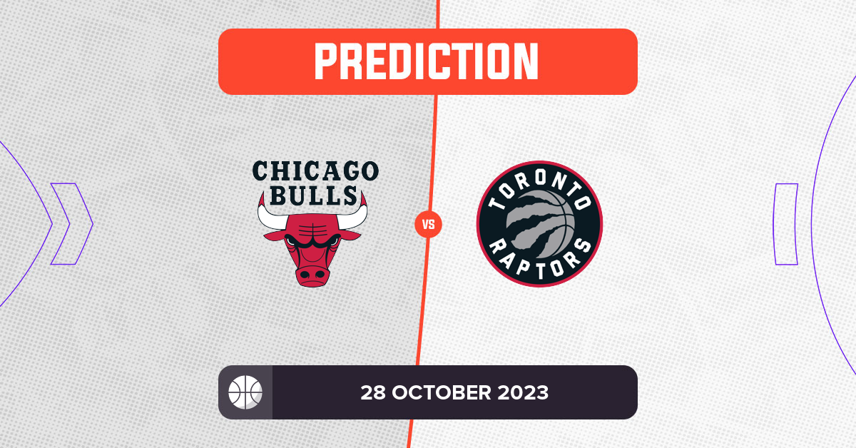 Bulls vs Raptors Prediction and NBA Tips 28 October 2023
