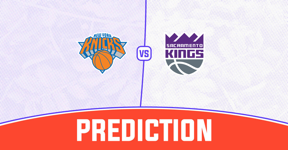 Knicks vs Kings Prediction and NBA Tips 5 April 2024
