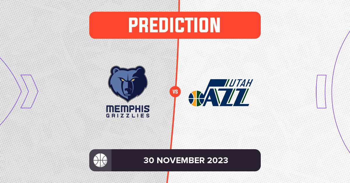 Grizzlies vs Jazz Prediction and NBA Tips 30 November 2023