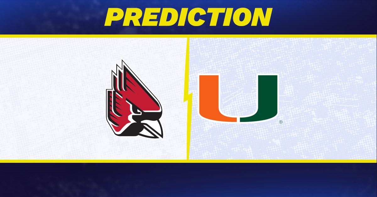 Ball State vs. Miami Florida Prediction Miami Florida Predicted to Win