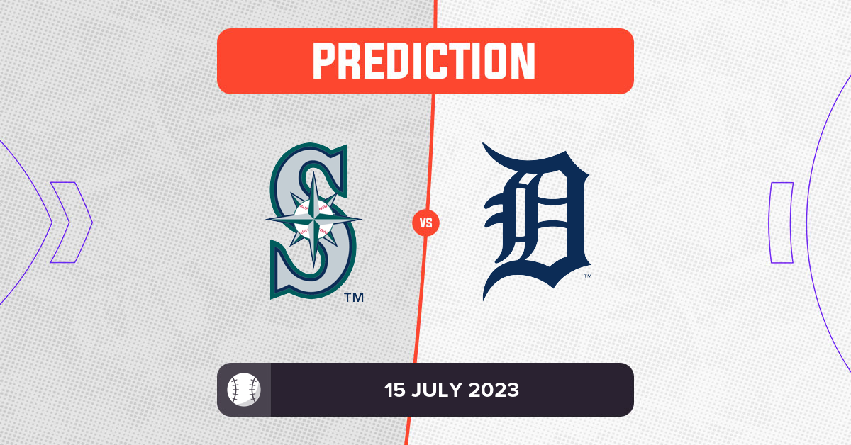 Mariners vs Tigers Prediction and MLB Tips 15 July 2023