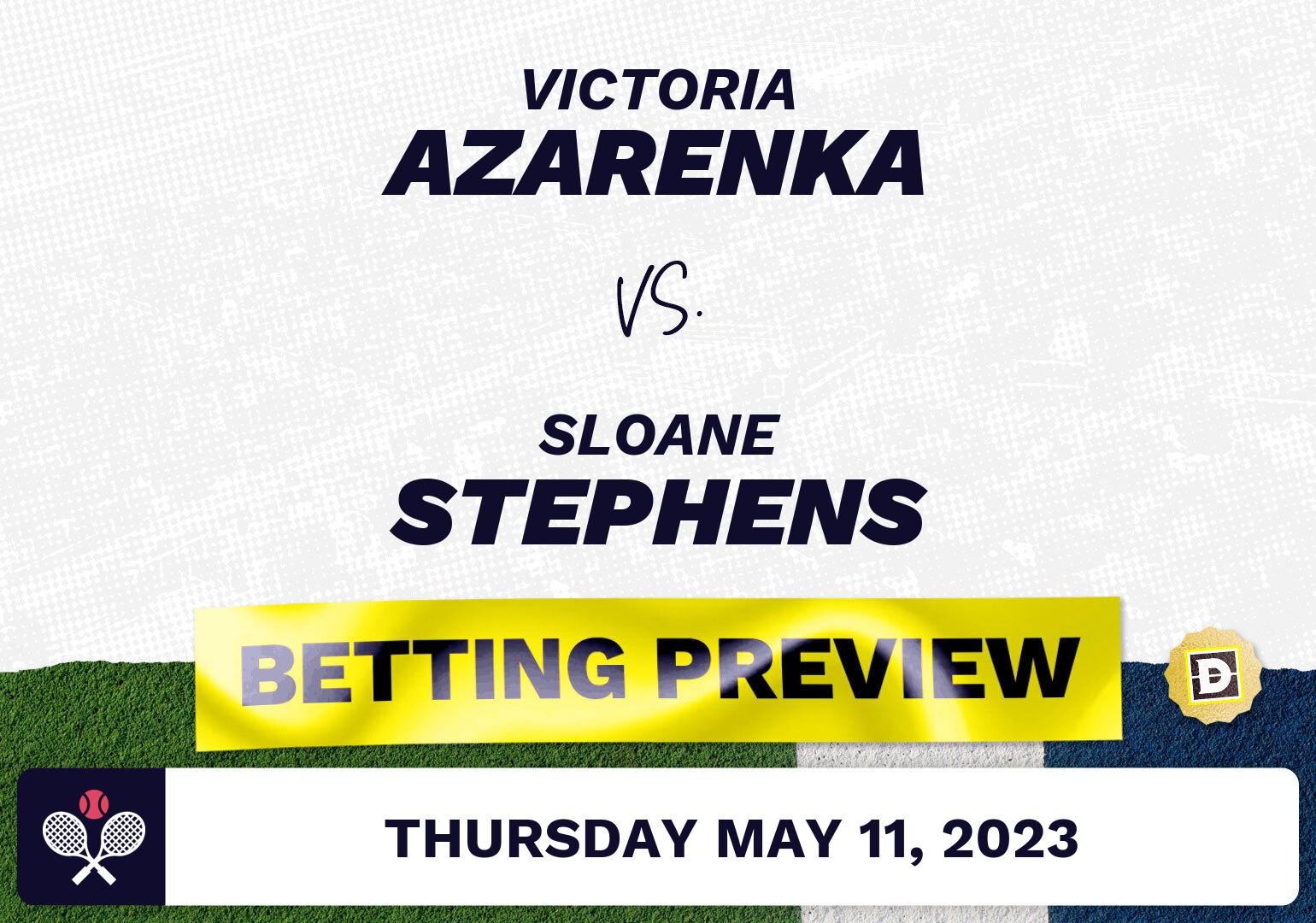 Victoria Azarenka vs. Sloane Stephens Prediction - Italian Open 2023