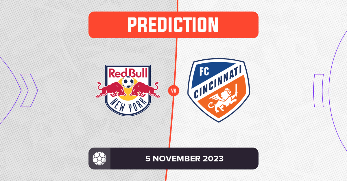 NY Red Bulls vs FC Cincinnati Prediction and Tips 5 November 2023