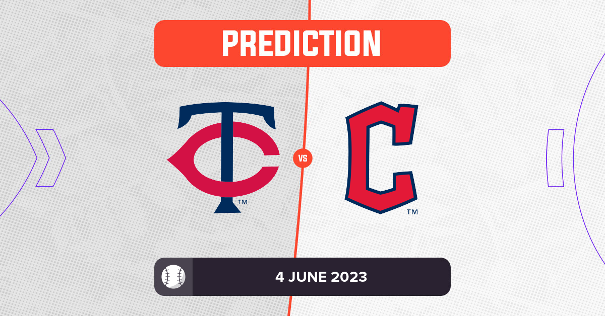 Twins vs Guardians Prediction and MLB Tips - 4 June 2023