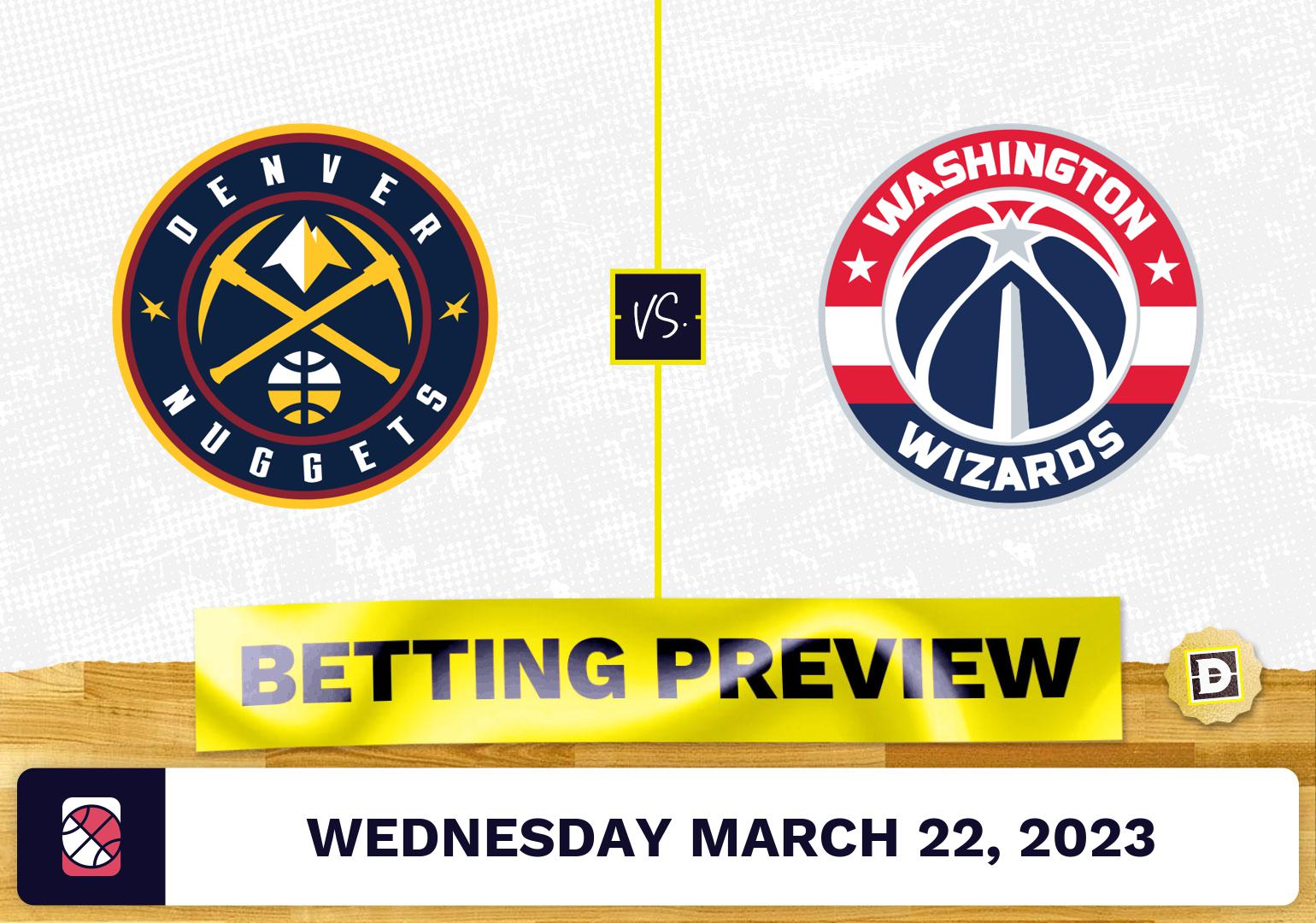 Nuggets vs. Wizards Prediction and Odds Mar 22, 2023