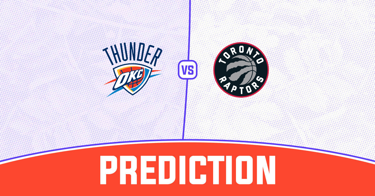 Thunder vs Raptors Prediction and NBA Tips - 8 February 2025