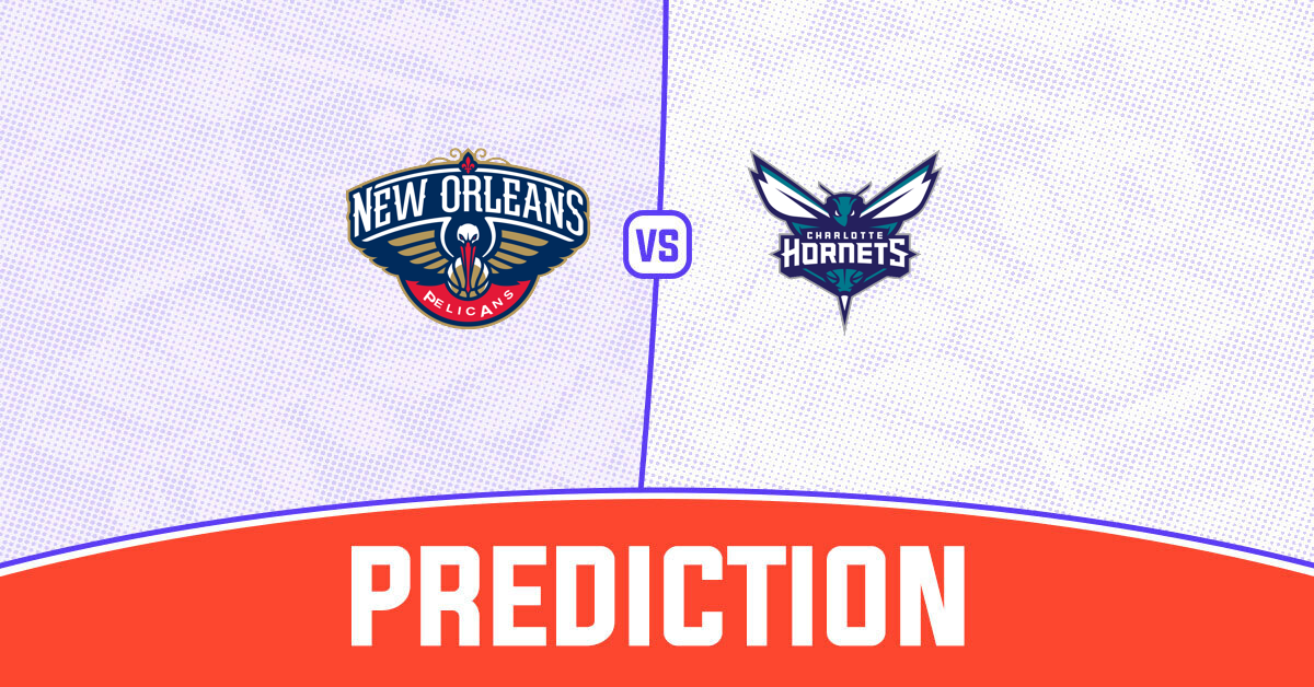 Pelicans vs Hornets Prediction and NBA Tips - 31 March 2025