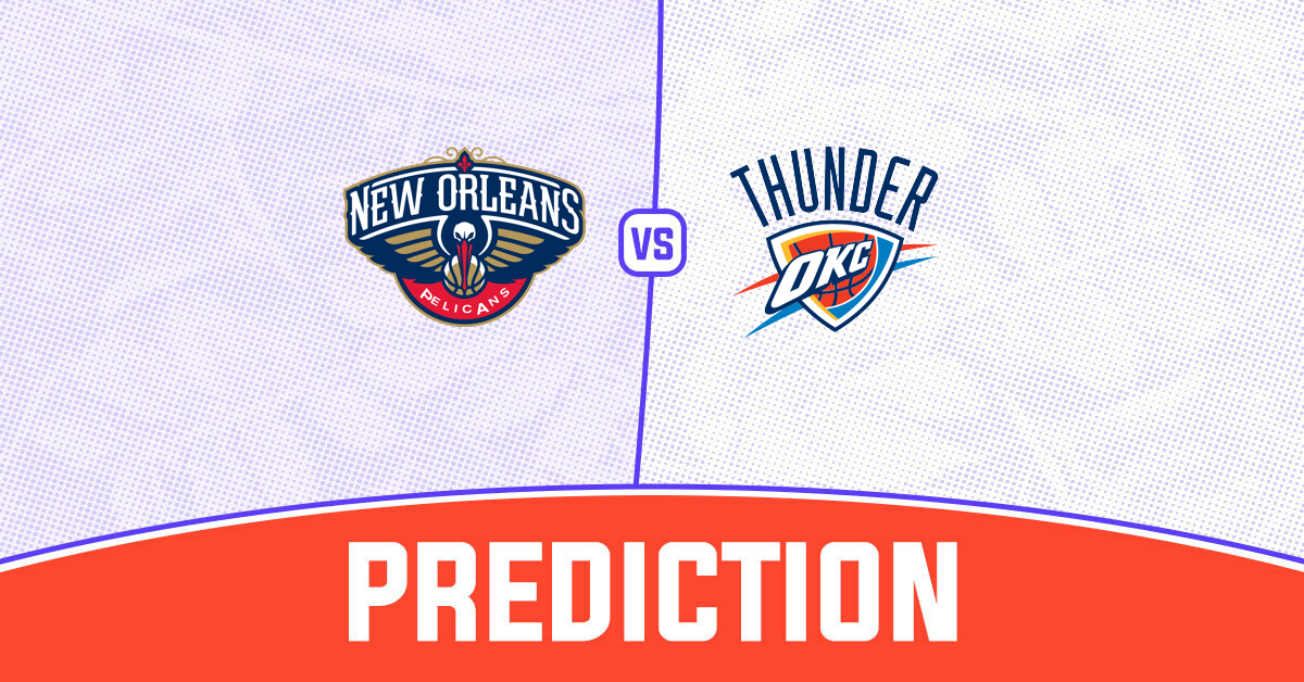 Pelicans vs Thunder Prediction and NBA Tips - 28 April 2024