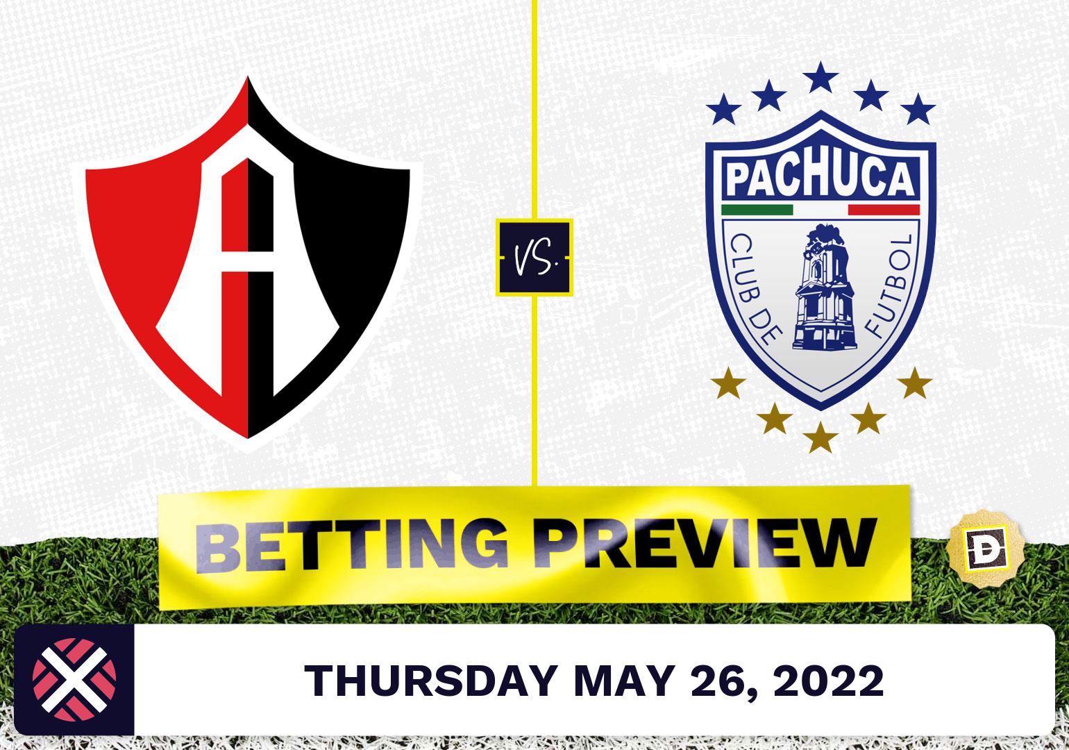 Atlas vs. Pachuca Liga MX Final Prediction May 26, 2022