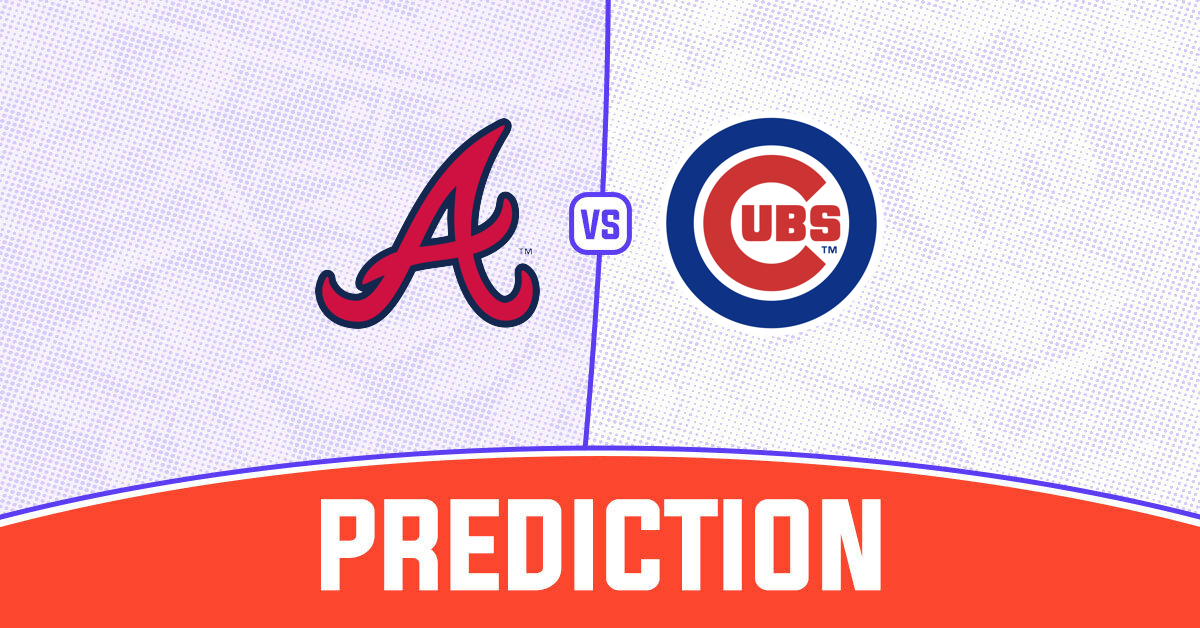 Braves vs Cubs Prediction and MLB Tips - 16 May 2024