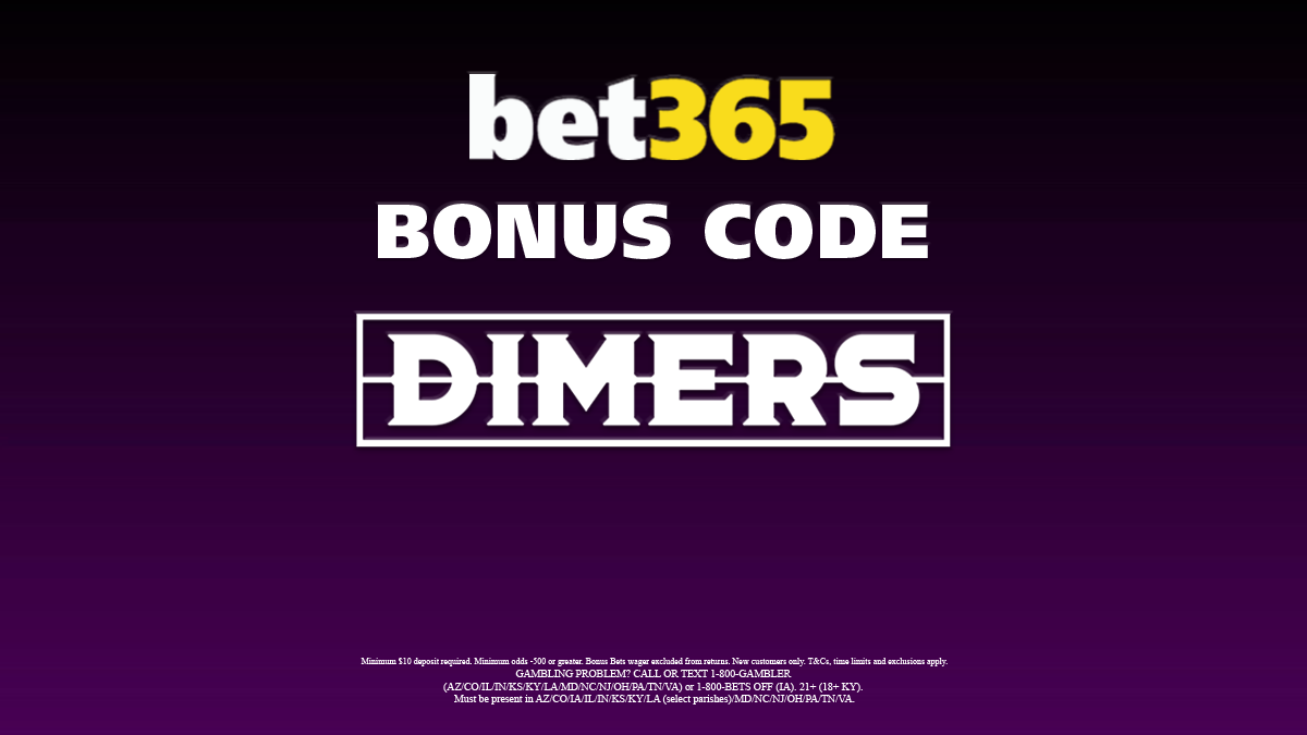 Y♢599 BONUS Bet365 Bonus Code DIMERS updated: $200 bonus available in