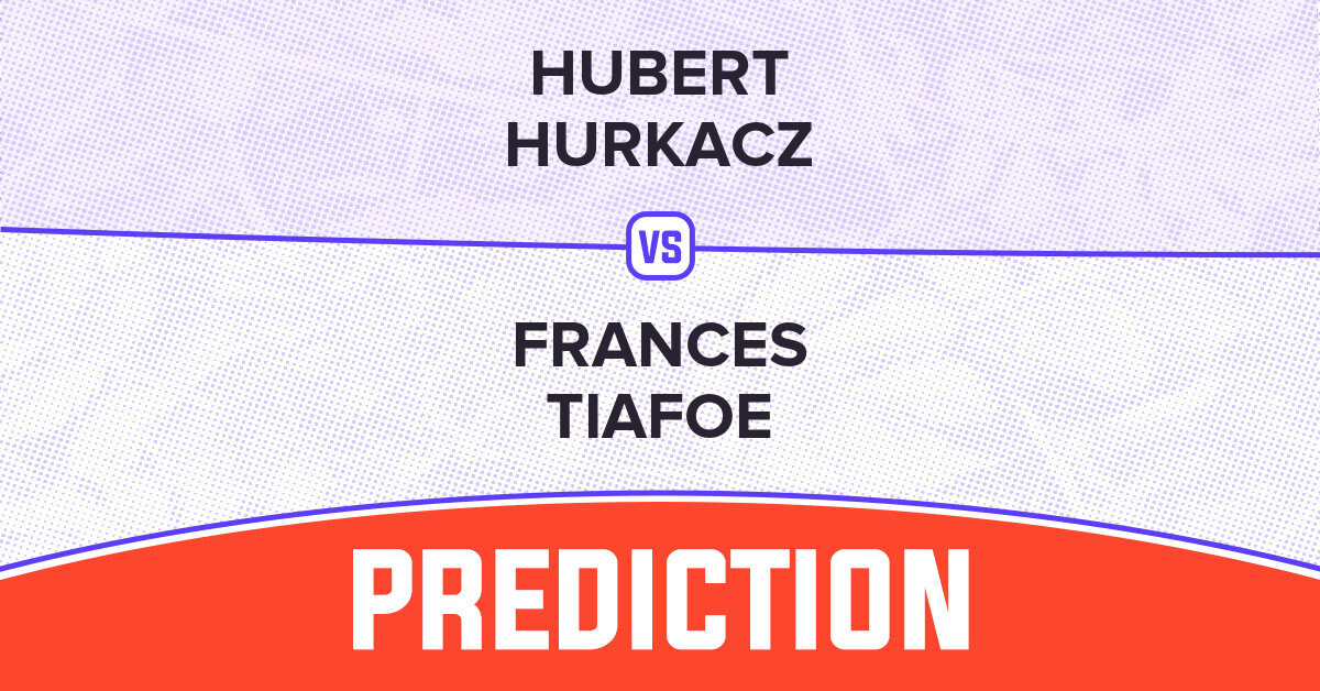 Hubert Hurkacz vs Frances Tiafoe Prediction - French Open 2026 - statsinsider.com.au