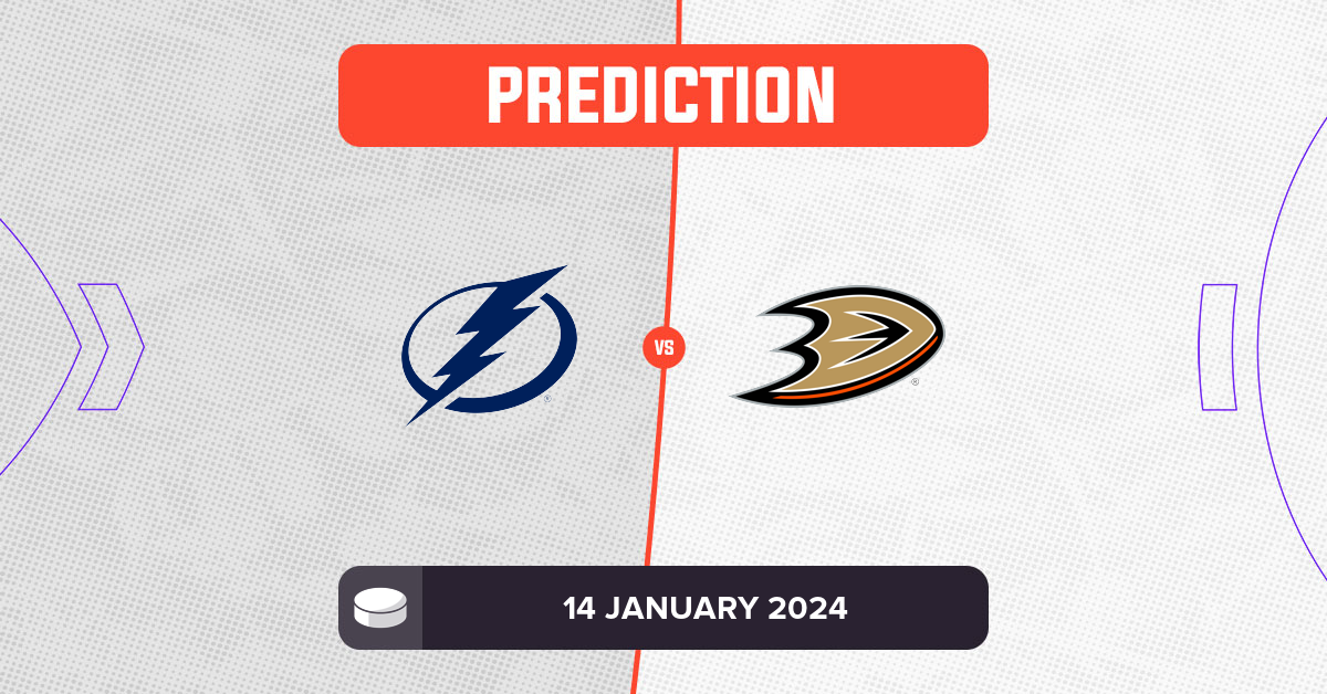 Lightning vs Ducks Prediction and NHL Tips 14 January 2024