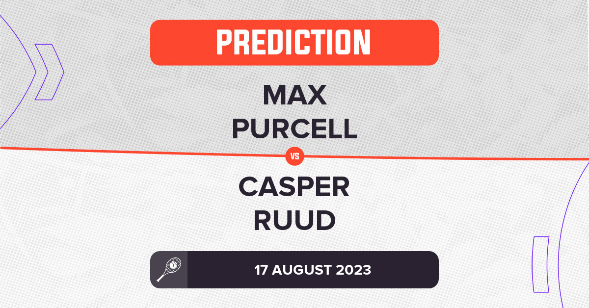 Max Purcell vs Casper Ruud Prediction Cincinnati Open 2023