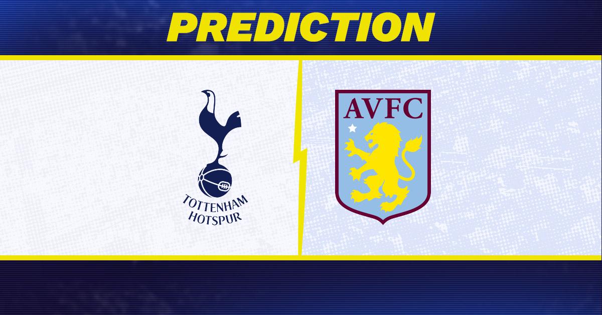 Tottenham vs. Aston Villa Prediction, Odds, Premier League Picks [11/3