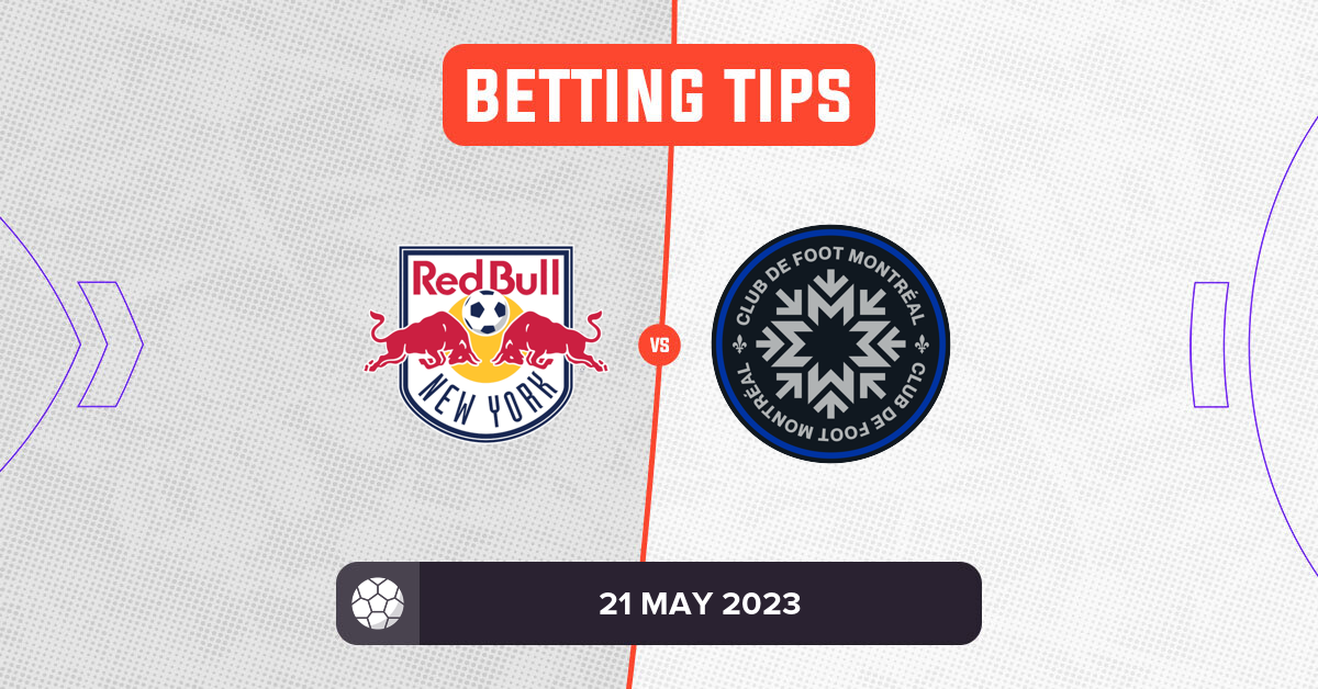 NY Red Bulls vs CF Montreal: Prediction and Odds - 21 May 2023