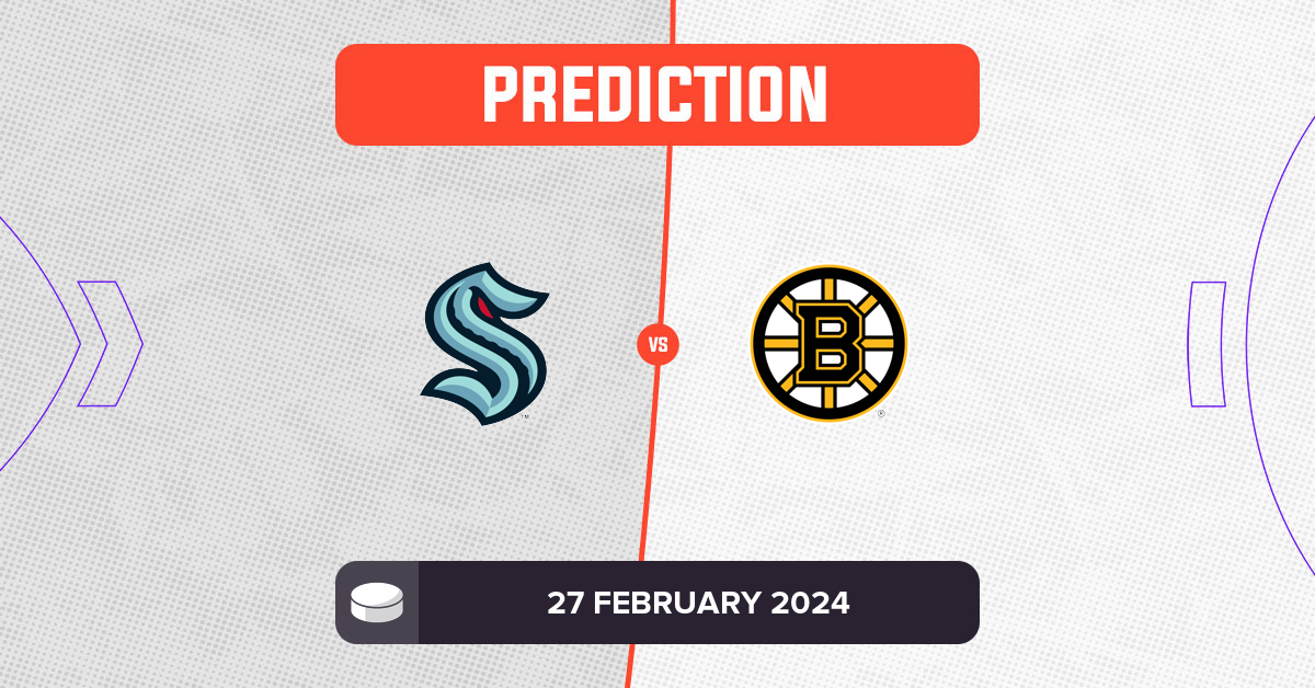 Kraken vs Bruins Prediction and NHL Tips 27 February 2024
