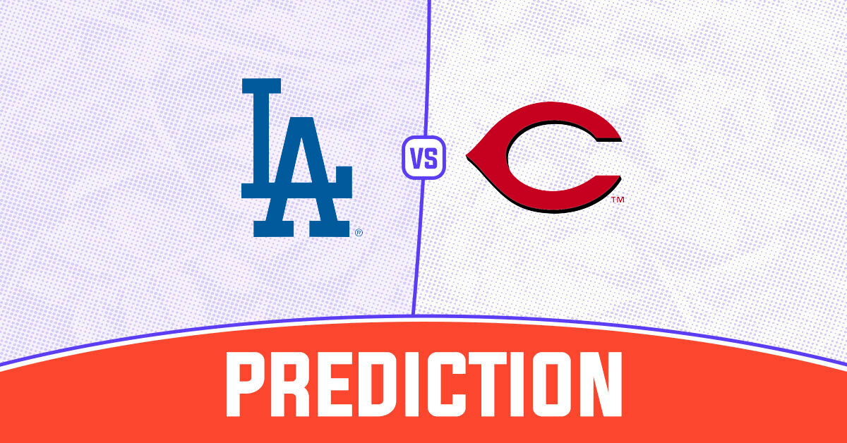 Dodgers vs Reds Prediction and MLB Tips - 26 August 2025