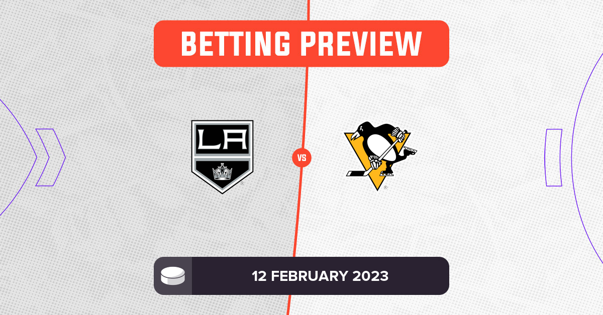 Kings vs Penguins Prediction and NHL Betting Tips 12 February 2023