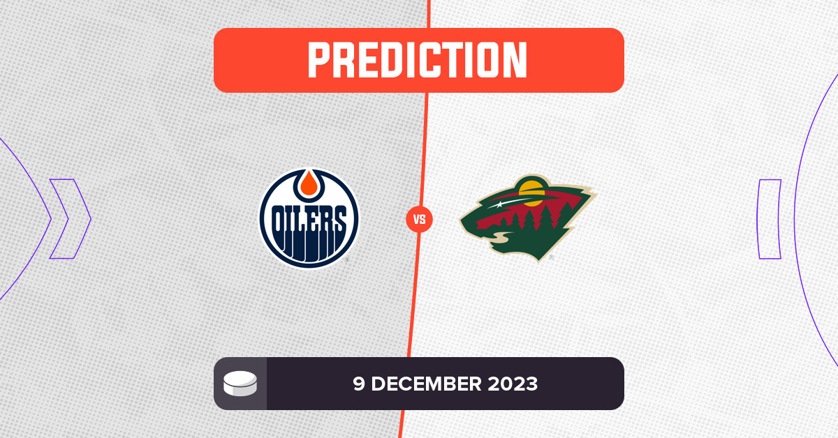 Oilers vs Wild Prediction and NHL Tips 9 December 2023