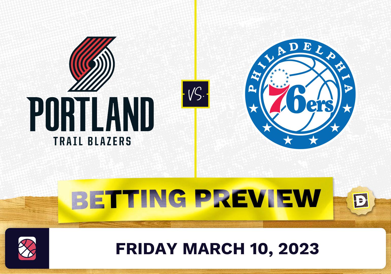 Trail Blazers vs. 76ers Prediction and Odds - Mar 10, 2023