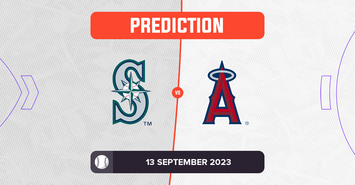 Mariners vs Angels Prediction and MLB Tips 13 September 2023