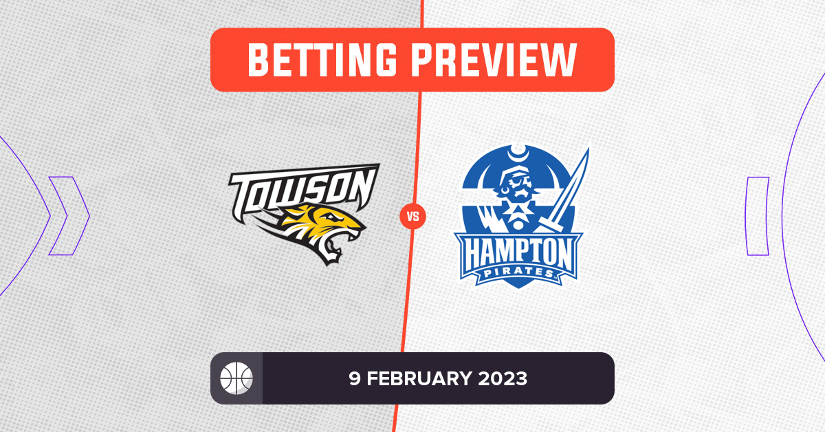 Towson vs Hampton Prediction and Odds 9 February 2023