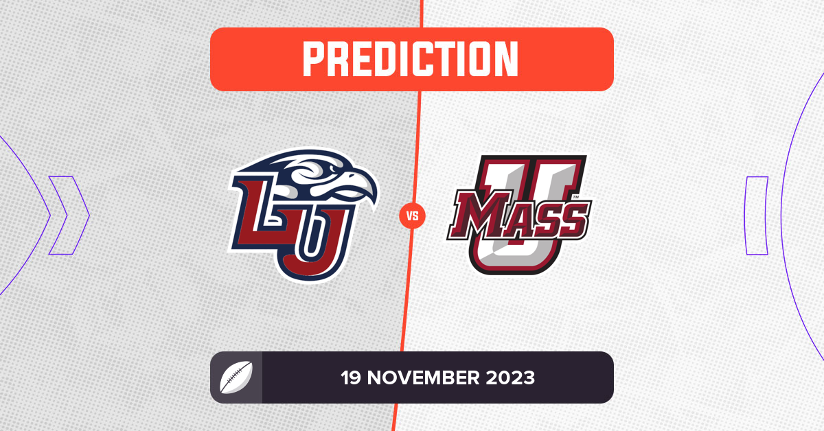 Liberty vs Massachusetts Prediction and Tips 19 November 2023