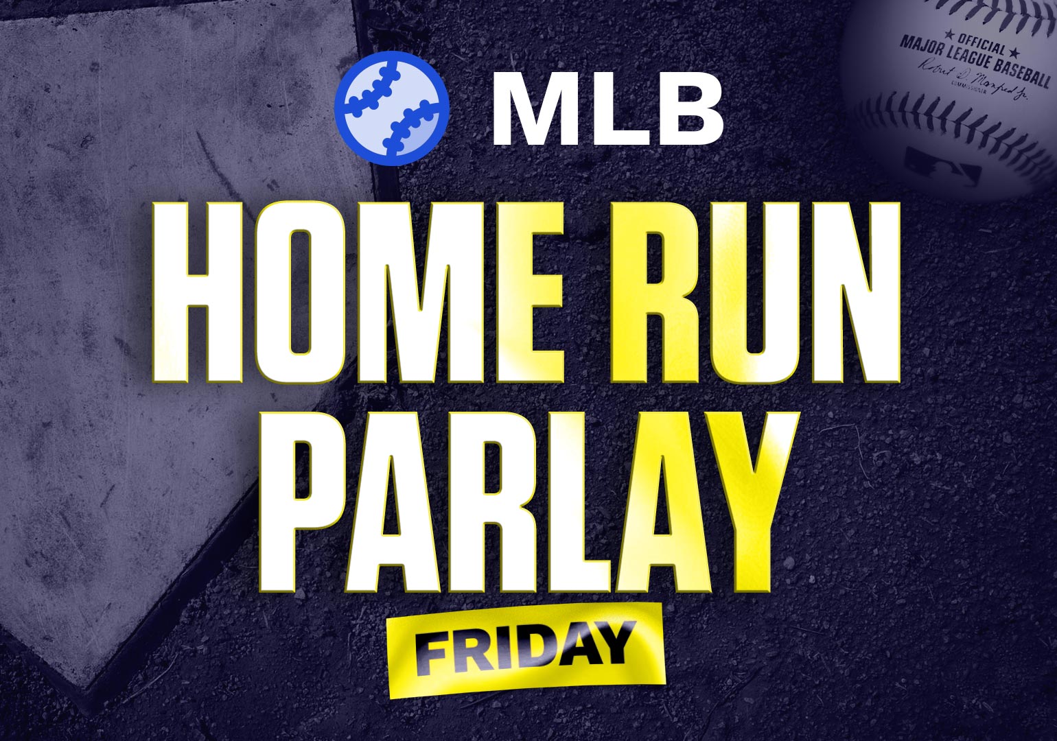 Home Run Predictions, Props and Parlay for MLB Friday [9/22/23]