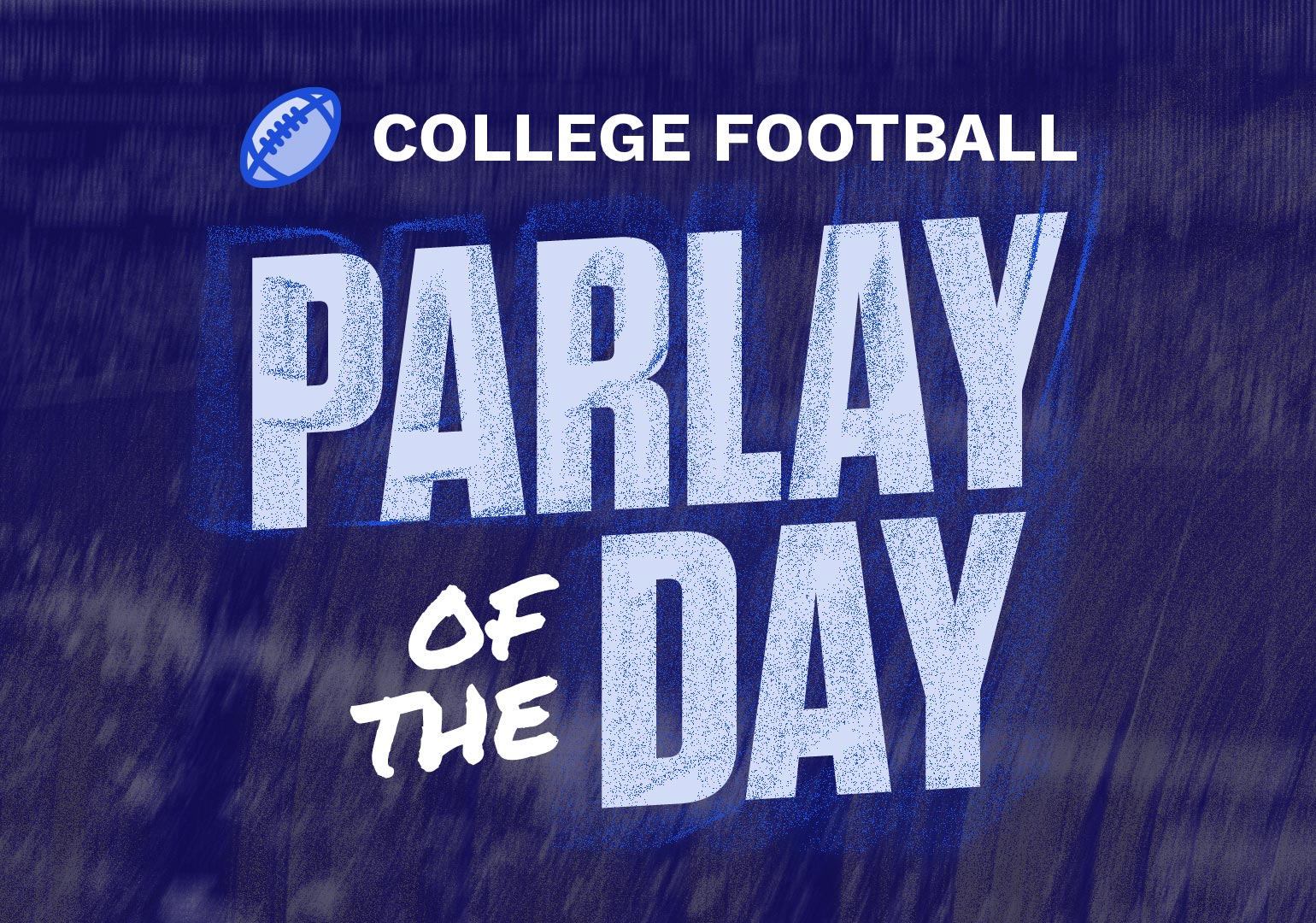 College Football Parlay Picks For Week 6 Action