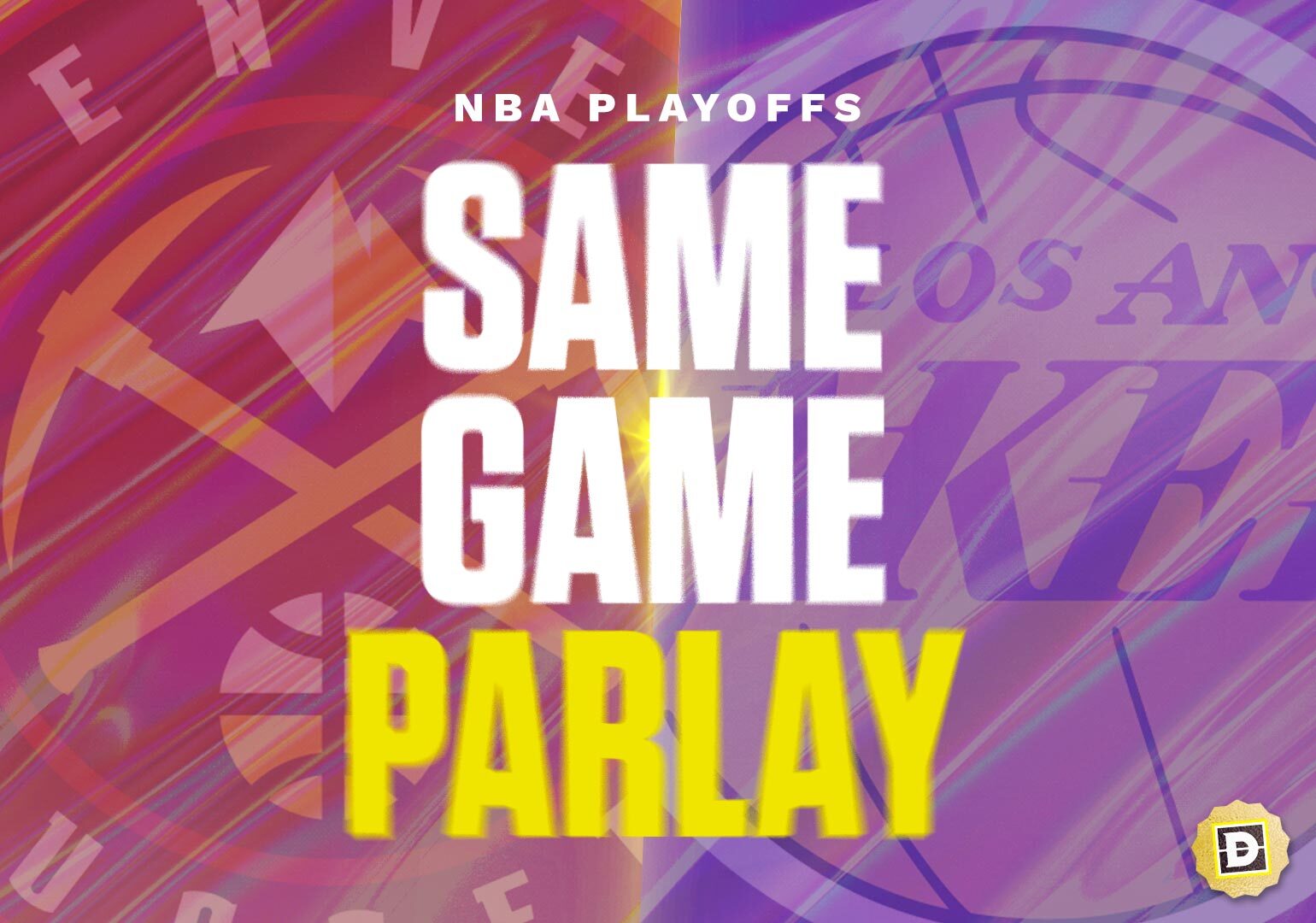 NBA Same Game Parlay for Denver Nuggets vs. Los Angeles Lakers Game 4