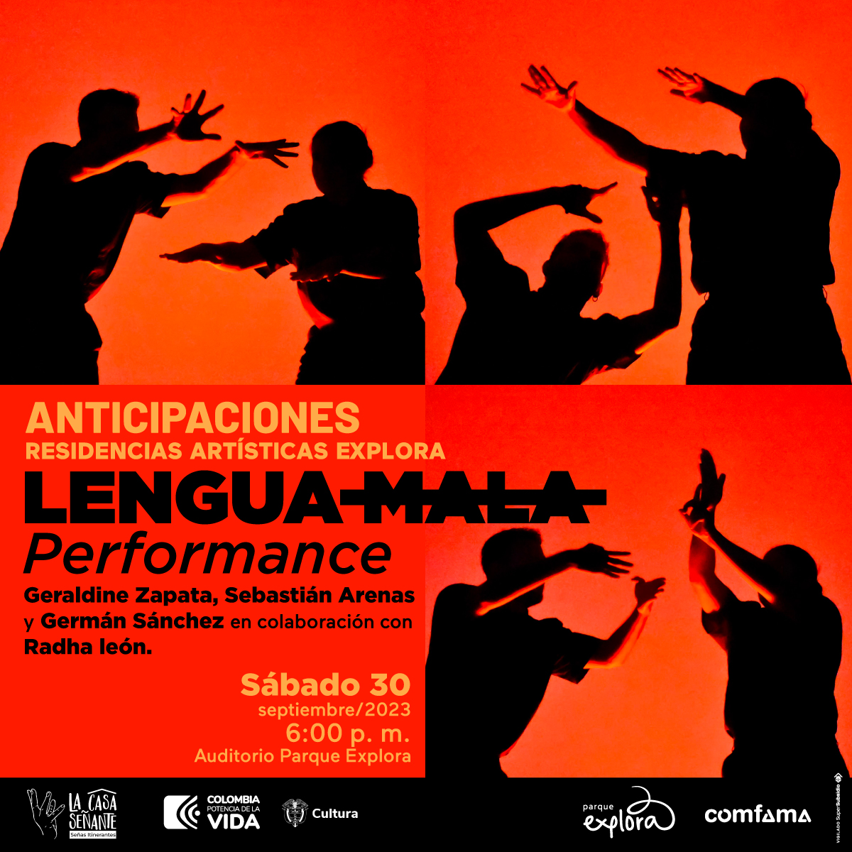 Foto. La imagen se divide en cuatro, en tres de los espacios está la secuencia de movimiento de la silueta de dos personas en un fondo rojizo. En la cuarta parte un texto dice: "Anticipaciones, residencias artísticas Explora. Lengua mala, performance. Geraldine Zapata, Sebastián Arenas y Germán Sánchez en colaboración con Radha León. Sábado 30 de septiembre de 2023 a las 6 de la tarde. Auditorio Parque Explora".
