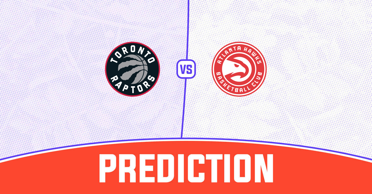 Raptors vs Hawks Prediction and NBA Tips - 6 January 2026