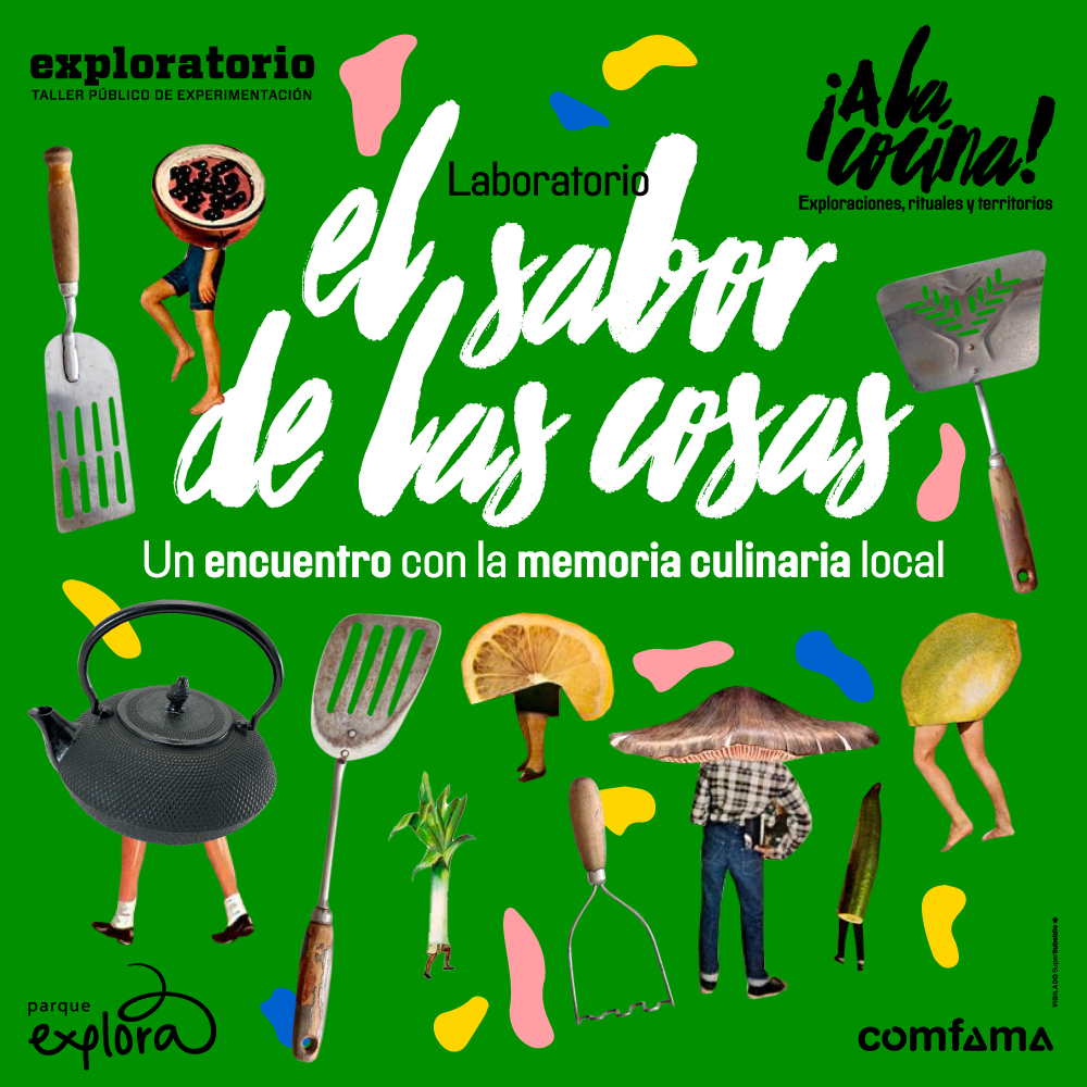 Ilustración. Sobre un fondo sólido aparecen muchos objetos de cocina y alimentos con piernas humanas, tales como un plato de arroz, cebolla, naranja, limón, champiñón, espátulas y una tetera. Texto que dice: "Laboratorio. El sabor de las cosas. Un encuentro con la memoria culinaria local".