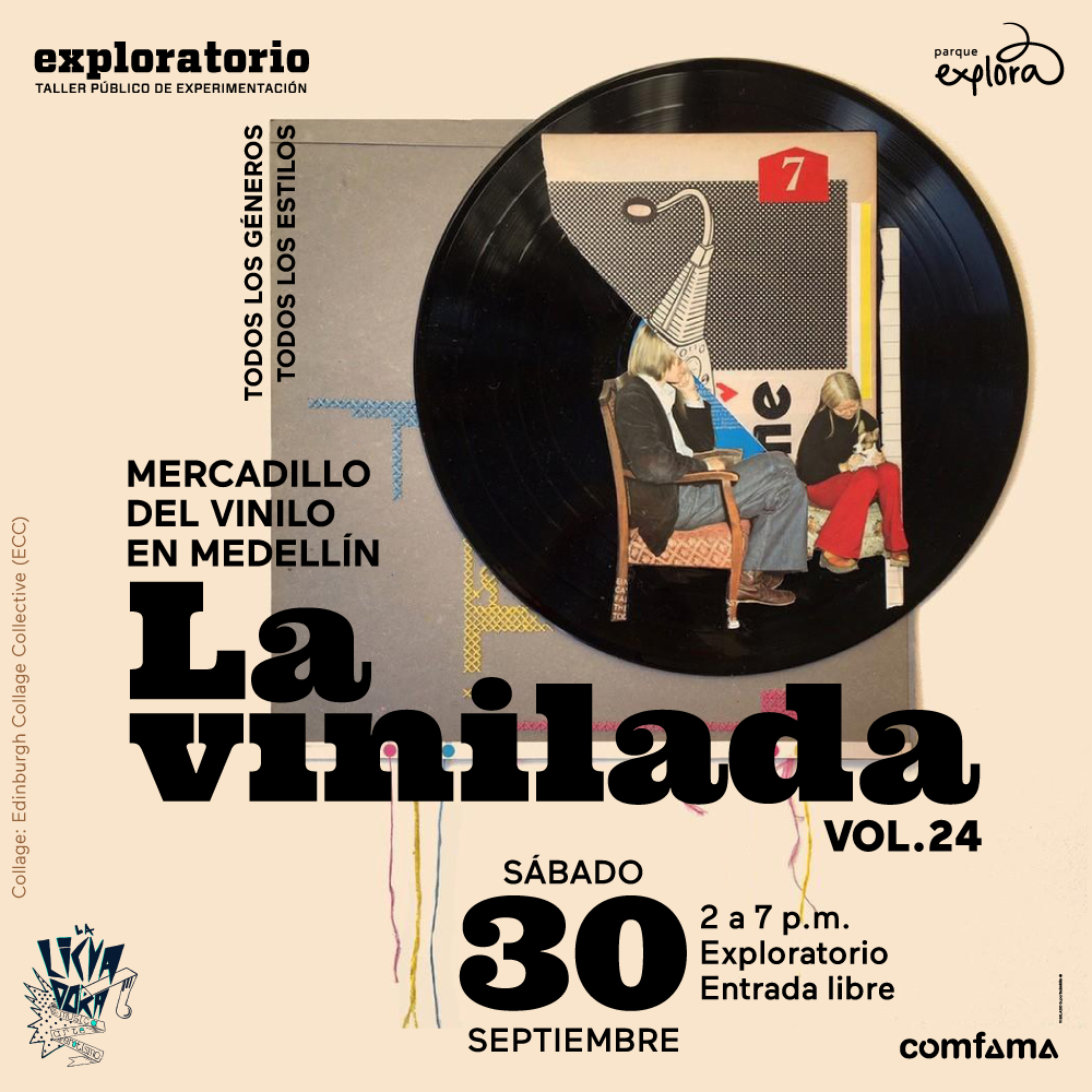 Collage. Sobre un fondo claro aparece un disco de vinilo, sobre él lo que parecen recortes de periódico de una lámpara y dos personas, una sentada en una silla, otra sentada en un cojín con un perro pequeño cargado. En la parte inferior de la imagen texto que dice: "Todos los géneros. Todos los estilos. Mercadillo de vinilo en Medellín. La vinilada volumen 24. Sábado 30 de septiembre de 2 a 7 de la noche. Exploratorio. Entrada libre".