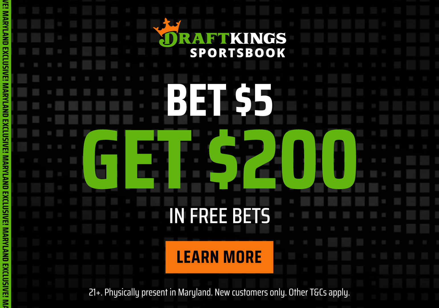 Maryland Exclusive: Bet $5 & Win $200 with DraftKings Sportsbook